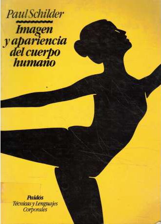 Imagen y la apariencia del cuerpo humano (The image and appearance of the human body)